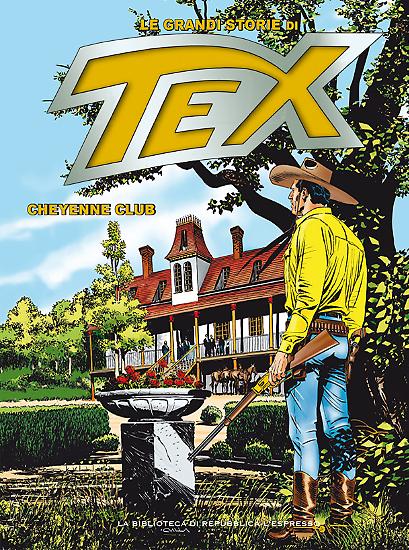 Le Grandi Storie di Tex n.22 "Cheyenne Club".