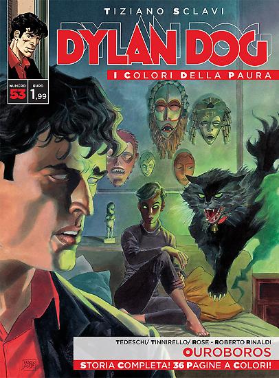 Dylan Dog, I colori della paura n.53 - "Ouroboros", testi Tedeschi, Tinnirello, Rose, disegni Roberto Rinaldi, copertina Marco Soldi.