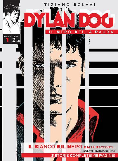 Dylan Dog, Il nero della paura n.01 - "Il bianco e il nero e altri racconti...", testi Tiziano Sclavi, Paola Barbato, disegni Corrado Roi, copertina G