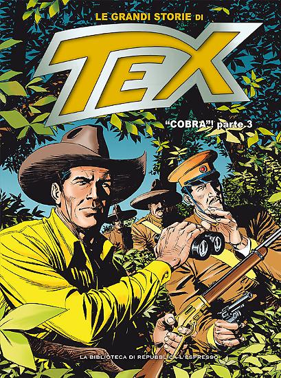 Le Grandi Storie di Tex n.34 "Cobra"! parte 3.