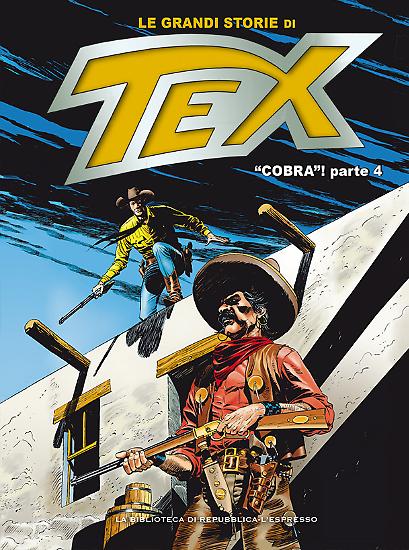 Le Grandi Storie di Tex n.35 "Cobra"! parte 4.