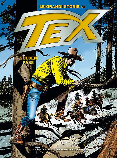 Le Grandi Storie di Tex n.37 "Golden Pass".