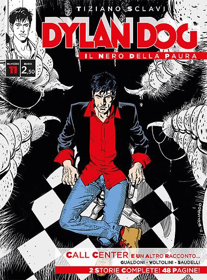 Dylan Dog, Il nero della paura n.11 - "Call Center e un altro racconto...", testi Gualdoni, disegni Voltolini e Saudelli, copertina Bigliardo.