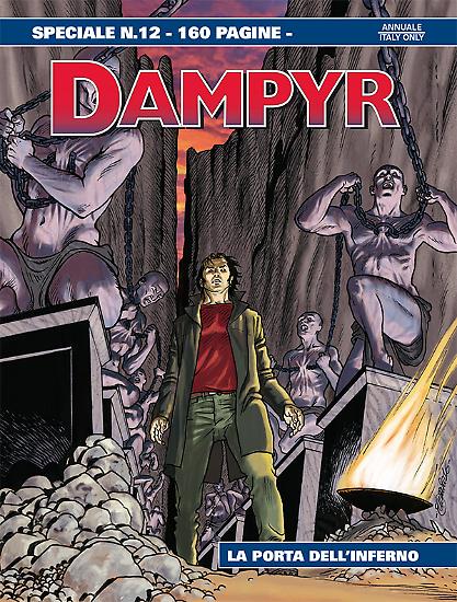 Speciale Dampyr n.12 "La porta dell'Inferno" - testi Moreno Burattini, disegni Fabrizio Longo, copertina Enea Riboldi.