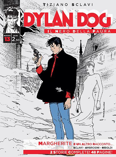 Dylan Dog, Il nero della paura n.13 - "Margherite e un altro racconto...", Sclavi, Ambrosini, Riboldi, copertina Bigliardo.