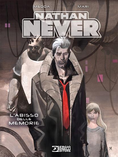 Nathan Never. L’abisso delle memorie, di Medda & Mari, cartonato e di grande formato, copertina inedita di Nicola Mari.