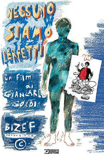 "Nessuno Siamo Perfetti" - documentario di Giancarlo Soldi dedicato a Tiziano Sclavi, DVD con poster allegato