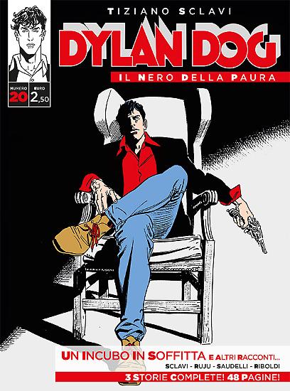 Dylan Dog, Il nero della paura n.20 - "Un incubo in soffitta e altri racconti...", Sclavi, Saudelli, Ruju, Riboldi, copertina Brindisi.