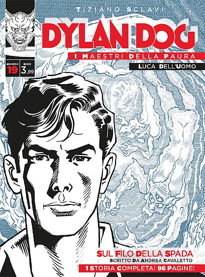 Dylan Dog, I maestri della paura n.19 - "Sul filo della spada", disegni di Luca Dell'Uomo, testi di Andrea Cavaletto.