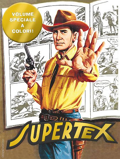 Tex n. 100 - "Supertex" - copertina con inserti in colore oro e parti in rilievo