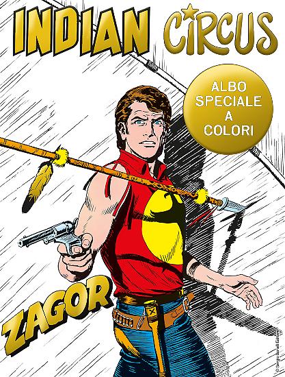 Zagor n. 84 - "Indian Circus" - copertina con inserti in colore oro e parti in rilievo