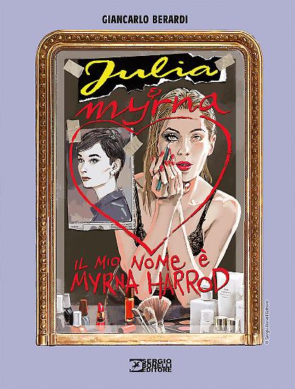La copertina di "Julia. Il mio nome è Myrna Harrod".