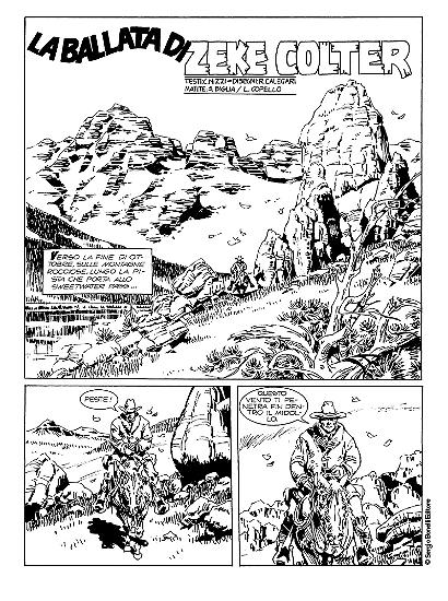 L'unica storia texiana firmata da Calegari, pubblicata sull'Almanacco del West 1994.