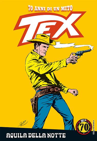 Tex 70 anni di un mito - Il secondo volume "Aquila della Notte" con La Gazzetta dello Sport e Il Corriere della Sera