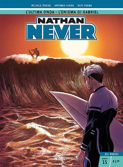 Nathan Never n.15 - Edizione Cronologica La Gazzetta dello Sport e Il Corriere della Sera.