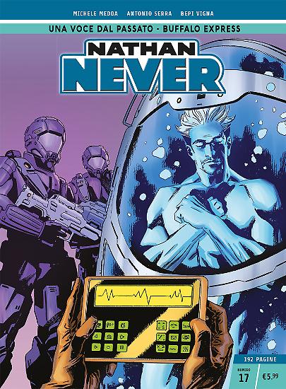 Nathan Never n.17 - Edizione Cronologica La Gazzetta dello Sport e Il Corriere della Sera.
