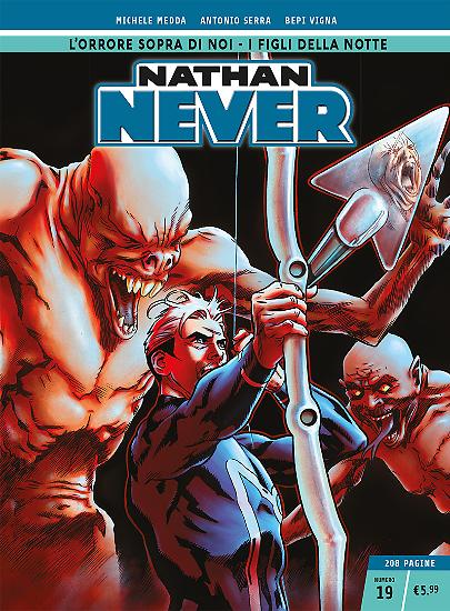 Nathan Never n.19 - Edizione Cronologica La Gazzetta dello Sport e Il Corriere della Sera.