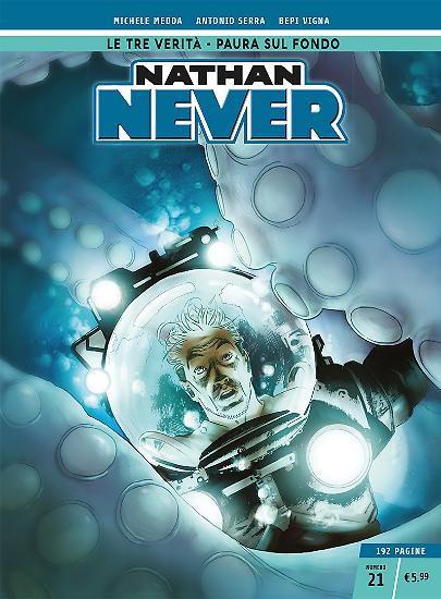 Nathan Never n.21 - Edizione Cronologica La Gazzetta dello Sport e Il Corriere della Sera.