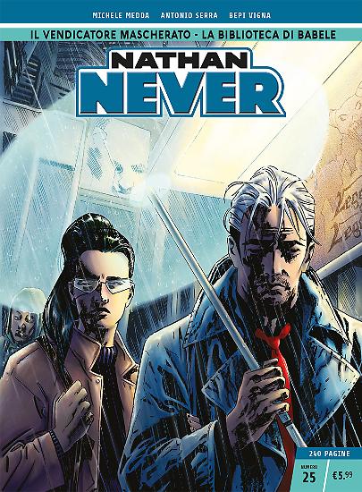 Nathan Never n.25 - Edizione Cronologica La Gazzetta dello Sport e Il Corriere della Sera.