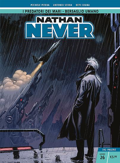 Nathan Never n.26 - Edizione Cronologica La Gazzetta dello Sport e Il Corriere della Sera.