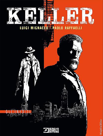Keller, in libreria, fumetteria e sul nostro Shop, dal 5 aprile 2018.