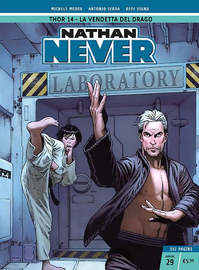 Nathan Never n.29 - Edizione Cronologica La Gazzetta dello Sport e Il Corriere della Sera.