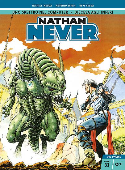 Nathan Never n.31 - Edizione Cronologica La Gazzetta dello Sport e Il Corriere della Sera.