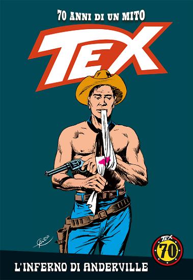 Tex 70 anni di un mito - Il diciannovesimo volume "L'inferno di Anderville" con La Gazzetta dello Sport e Il Corriere della Sera.