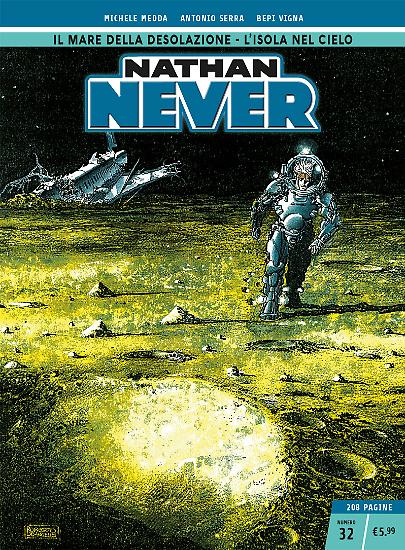 Nathan Never n.32 - Edizione Cronologica La Gazzetta dello Sport e Il Corriere della Sera.