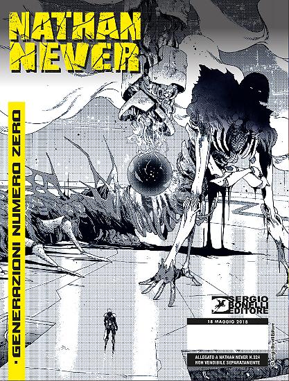 La copertina di Nathan Never Generazioni Numero Zero, in allegato con Nathan Never 324 - disegno di Massimo Dall'Oglio