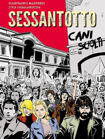La copertina del volume "Cani Sciolti. Sessantotto", illustrata da Luca Casalanguida