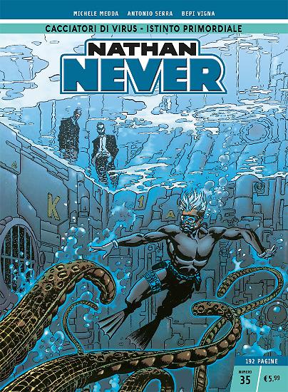 Nathan Never n.35 - Edizione Cronologica La Gazzetta dello Sport e Il Corriere della Sera.