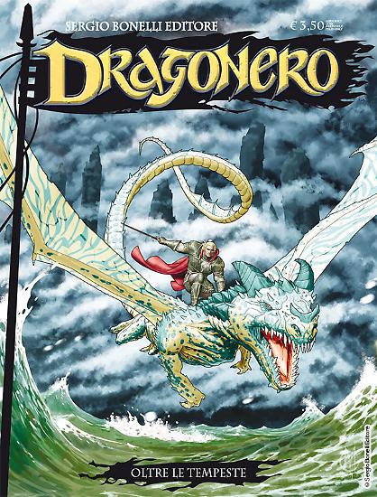 Dragonero n.61 "Oltre le tempeste" - testi e disegni di Luca Enoch, copertina di Giuseppe Matteoni