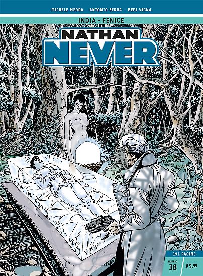 Nathan Never n.38 - Edizione Cronologica La Gazzetta dello Sport e Il Corriere della Sera.
