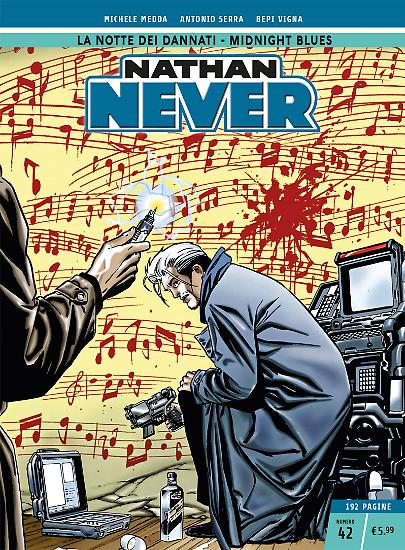 Nathan Never n.42 - Edizione Cronologica La Gazzetta dello Sport e Il Corriere della Sera.