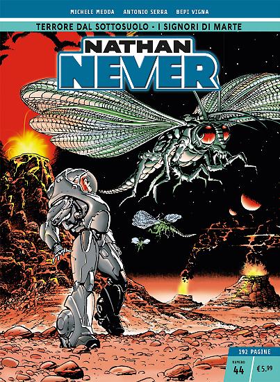 Nathan Never n.44 - Edizione Cronologica La Gazzetta dello Sport e Il Corriere della Sera.