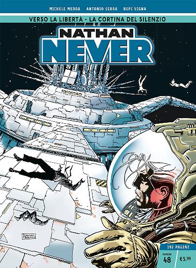 Nathan Never n.48 - Edizione Cronologica La Gazzetta dello Sport e Il Corriere della Sera.