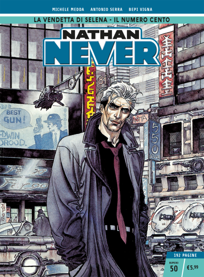 Nathan Never n.50 - Edizione Cronologica La Gazzetta dello Sport e Il Corriere della Sera.