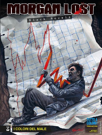 Morgan Lost Black Novels n.1 "I colori del male", testi di Claudio Chiaverotti, disegni di Giovanni Talami, copertina di Fabrizio De Tommaso