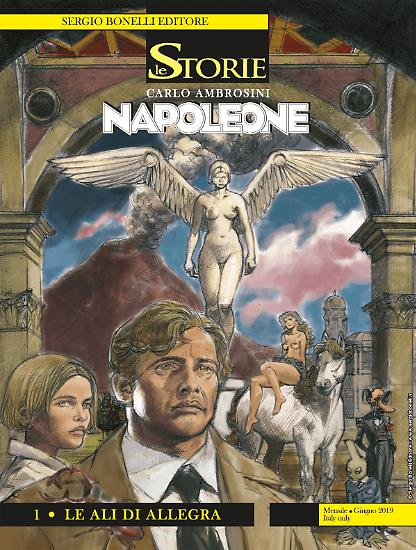 La copertina de Le Storie 81 Napoleone 1 - Le ali di Allegra, dal 12 giugno in edicola, fumetteria e shop.sergiobonelli.it