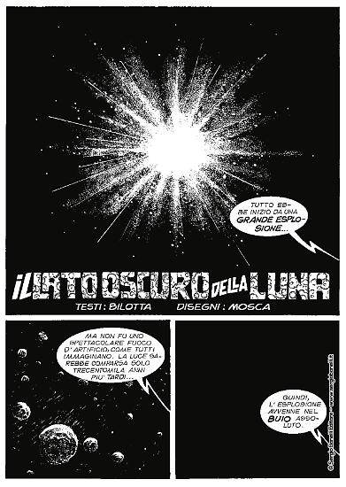 Una tavola di "Il lato oscuro della Luna". Testi di Alessandro Bilotta, disegni di Matteo Mosca.