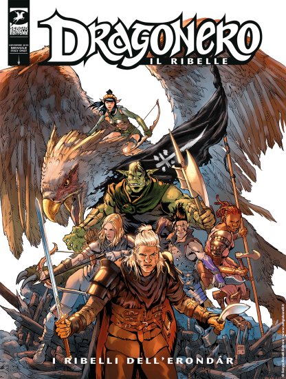 La copertina di "I ribelli dell'Erondàr", dal 9 novembre in edicola, fumetteria e shop.sergiobonelli.it