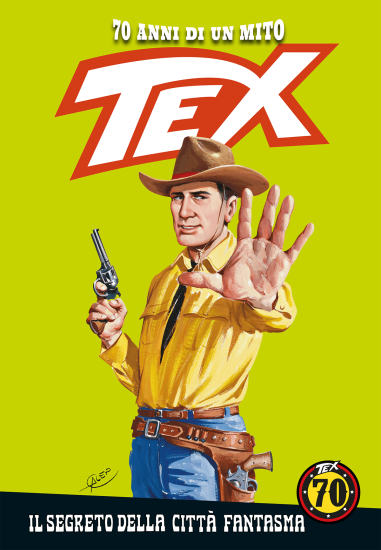 Tex 70 anni di un mito - Il volume n.100 "Il segreto della città fantasma" con La Gazzetta dello Sport e Il Corriere della Sera