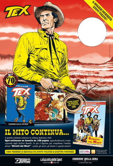 "Tex 70 anni di un mito" prosegue le sue pubblicazioni, naturalmente sempre in abbinamento con La Gazzetta dello Sport e Il Corriere della Sera!