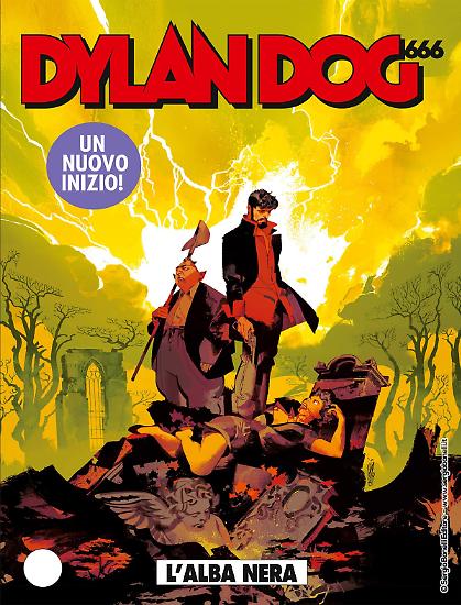Dylan Dog 401 "L'alba nera", dal 30 gennaio in edicola, fumetteria e shop.sergiobonelli.it
