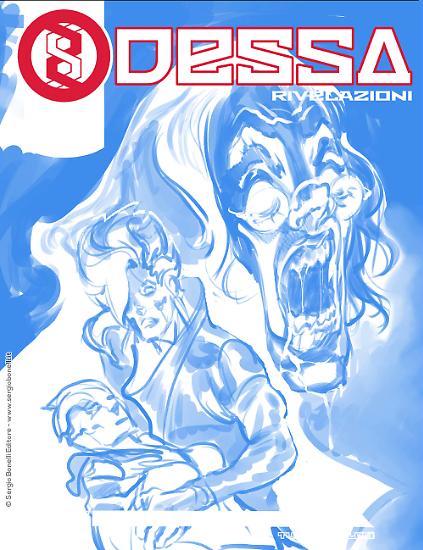 Vi mostriamo la genesi creativa della copertina dell'ultimo albo di Odessa Rivelazioni, opera di Mariano De Biase.