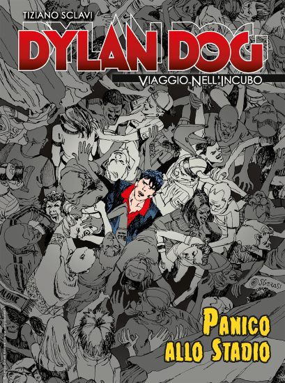 La copertina inedita di Dylan Dog. Viaggio nell'Incubo n.72 "Panico allo stadio", realizzata da Sergio Gerasi.