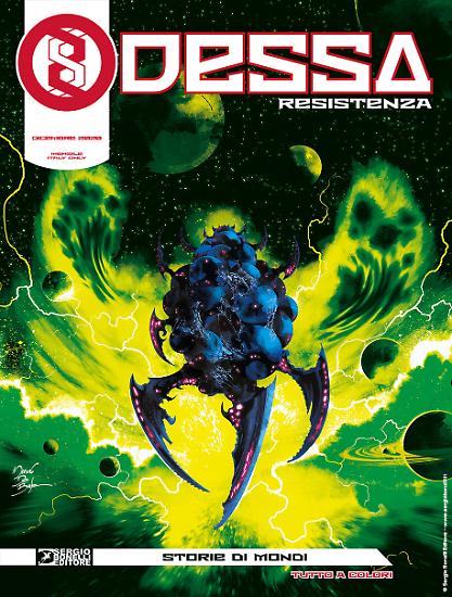 Odessa Resistenza 1 "Storie di mondi", di Rigamonti e Boccanfuso, copertina De Biase. Dal 27 novembre in edicola, fumetteria e Shop online.