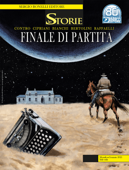 Le Storie 100 "Finale di partita", dal 12 gennaio in edicola, fumetteria e nell nostro Shop online