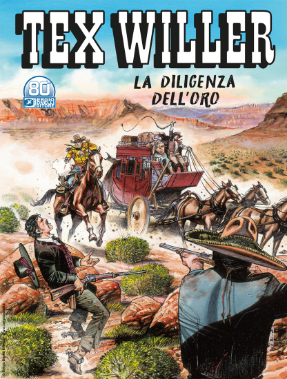 Tex Willer 36 "La diligenza dell'oro", di Jacopo Rauch e Roberto De Angelis, copertina di Maurizio Dotti. Disponibile dal 19 ottobre.